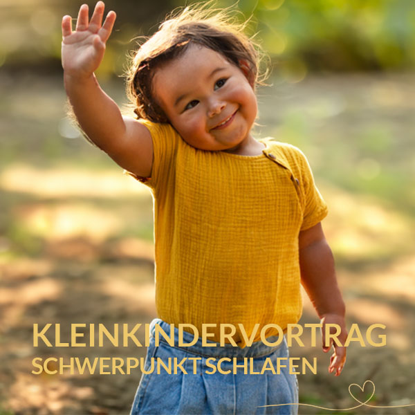Kleinkindervortrag 1-5 Jahre - Schwerpunkt Schlafen 27.04.26